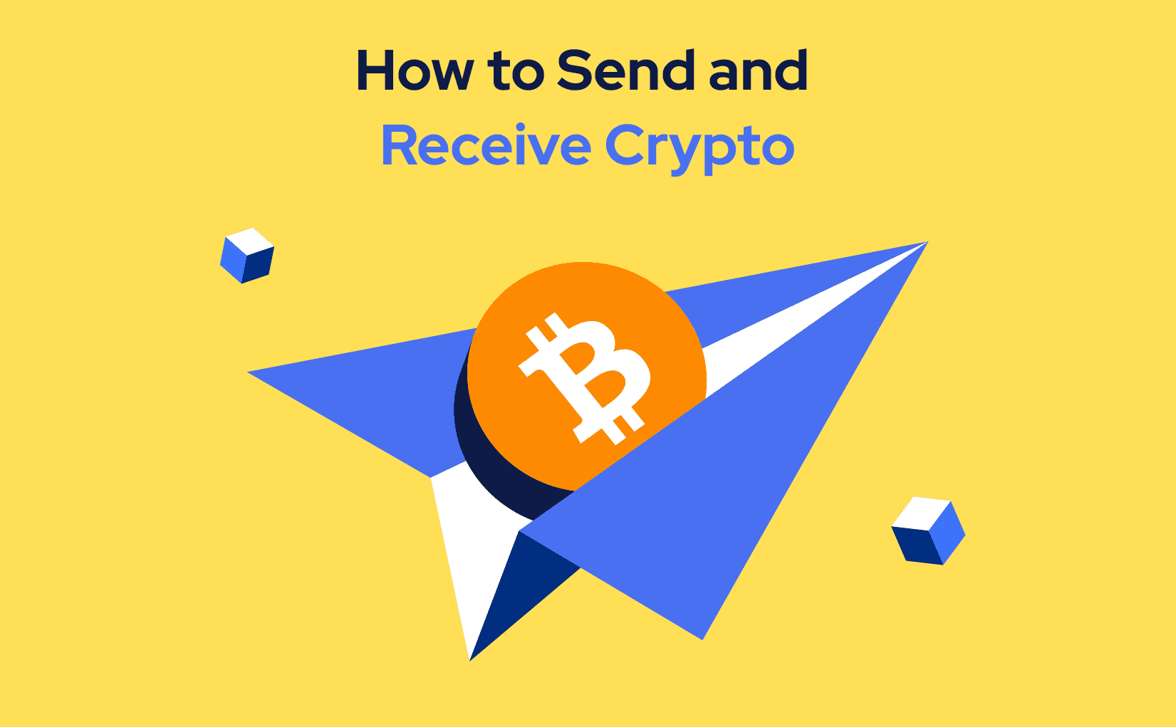 How to Send and Receive Crypto 