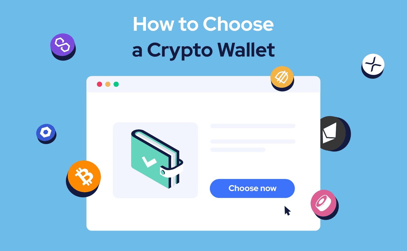 How to Choose a Crypto Wallet