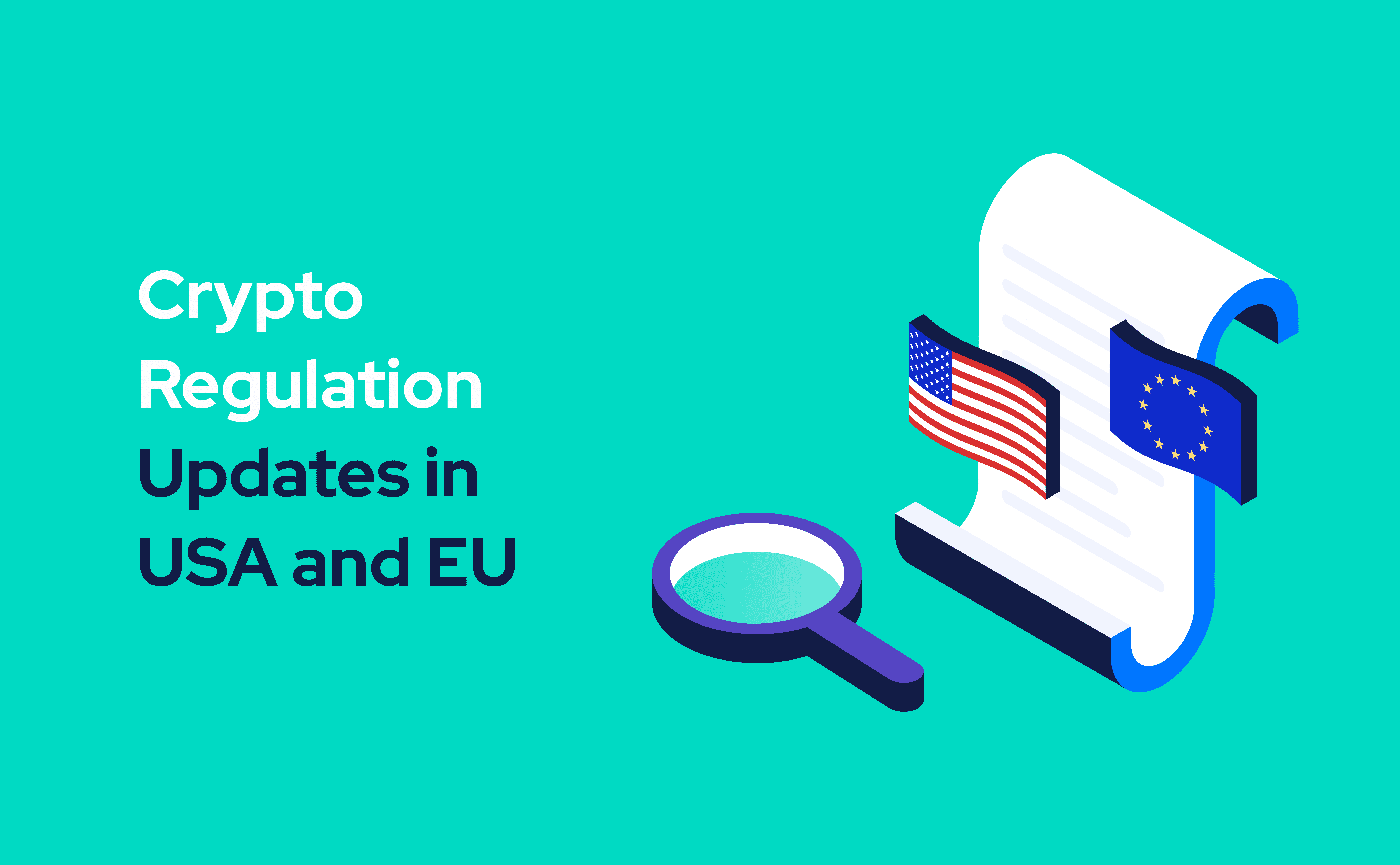 Actualizaciones de la criptorregulación en los EE. UU. y la UE