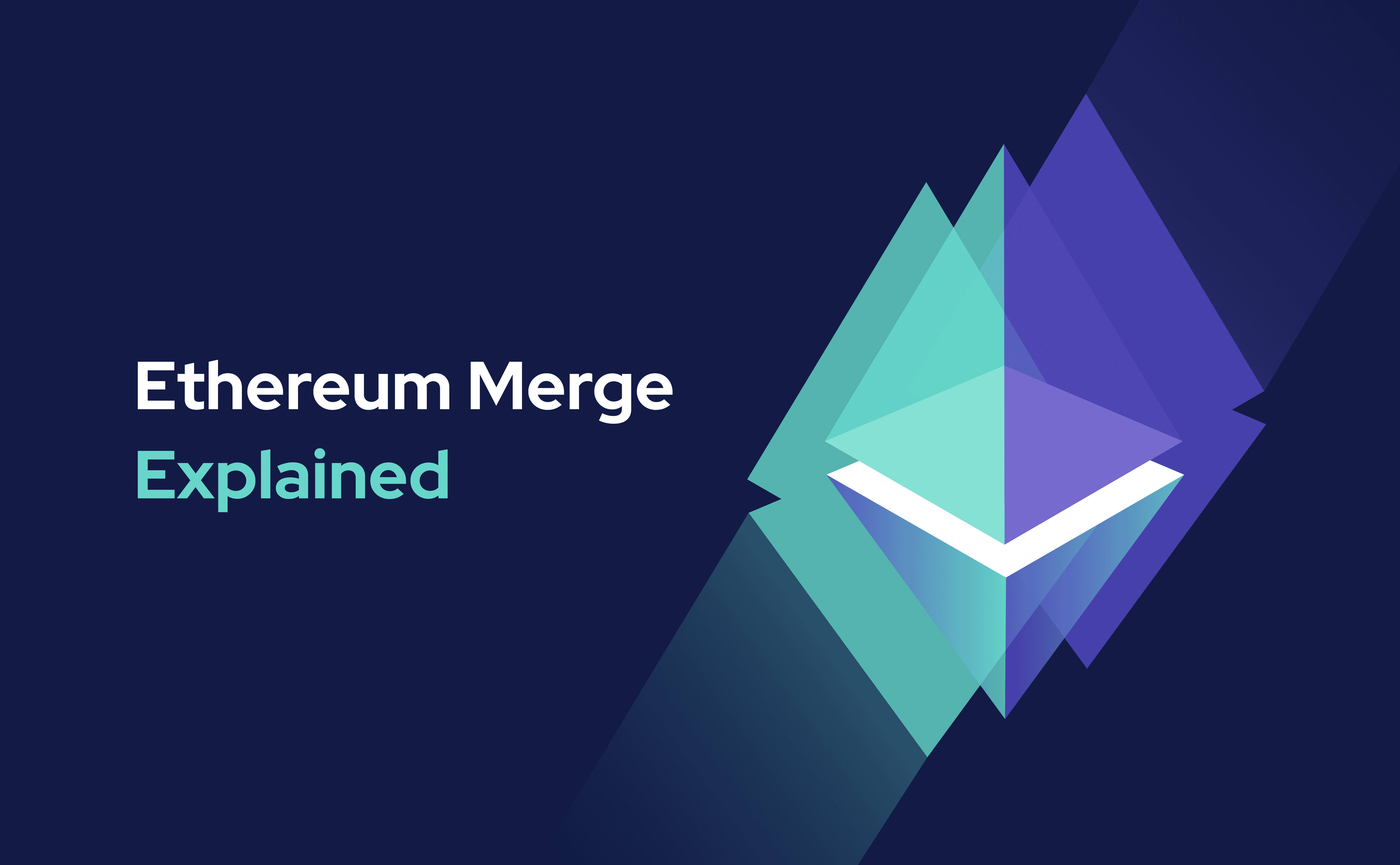 Ethereum merge explained
