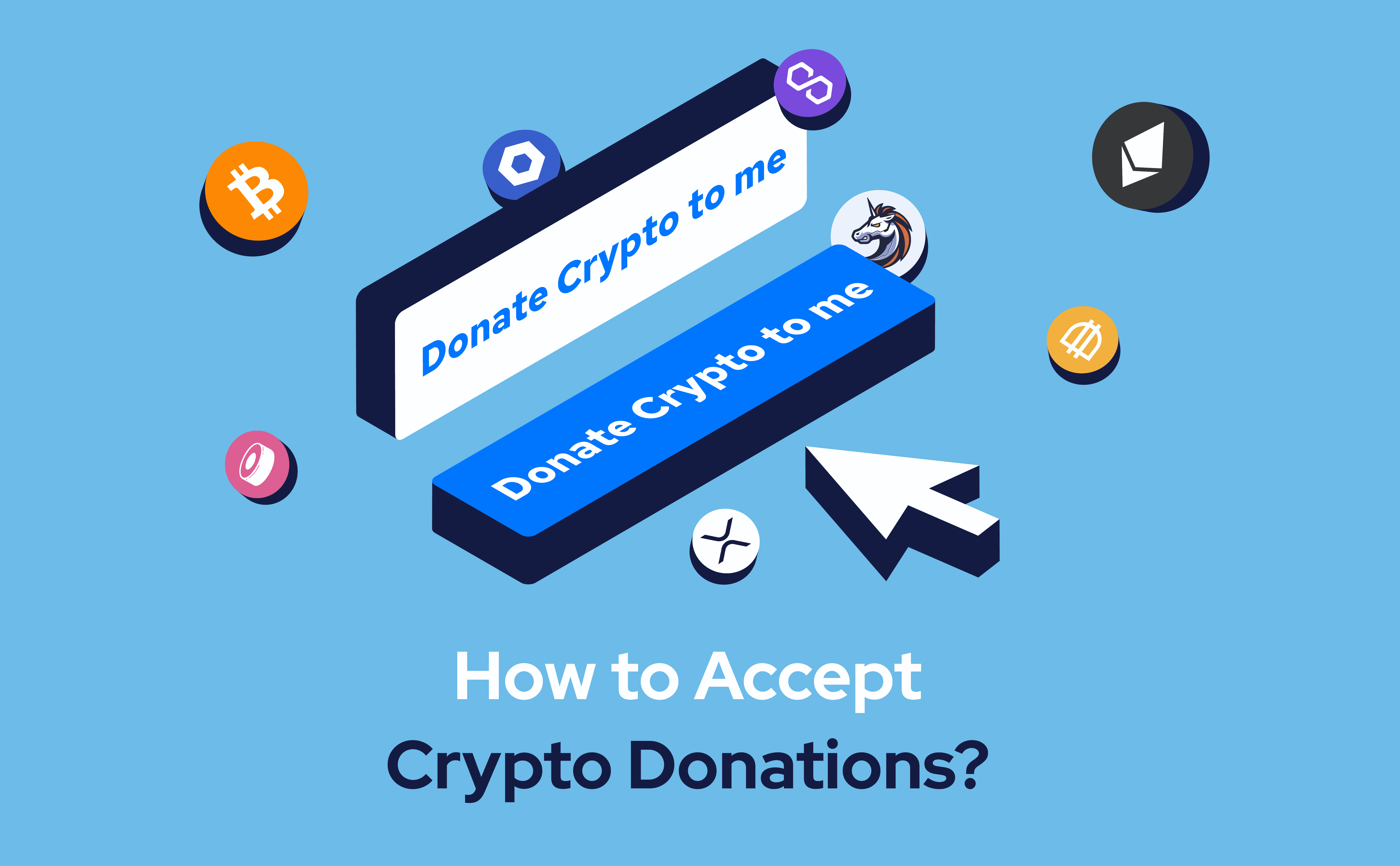 How to Accept Crypto Donations