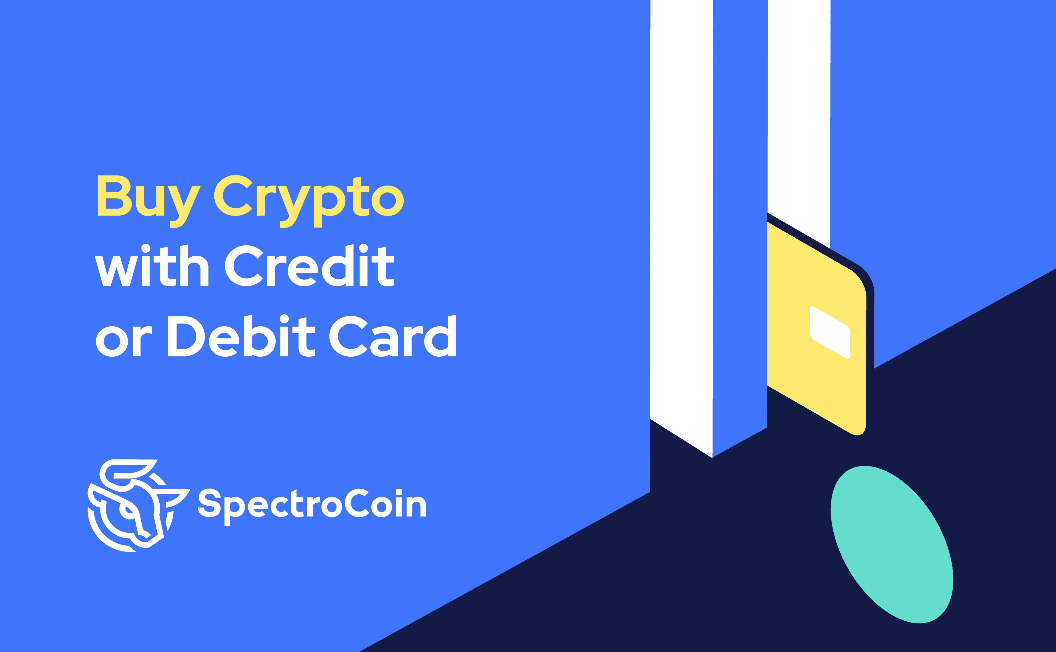 At SpectroCoin, users can buy crypto, such as Bitcoin, using their debit or credit cards.