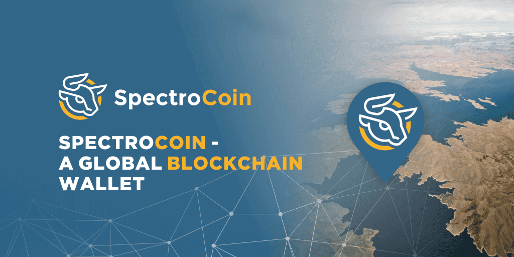 SpectroCoin- a global blockchain wallet