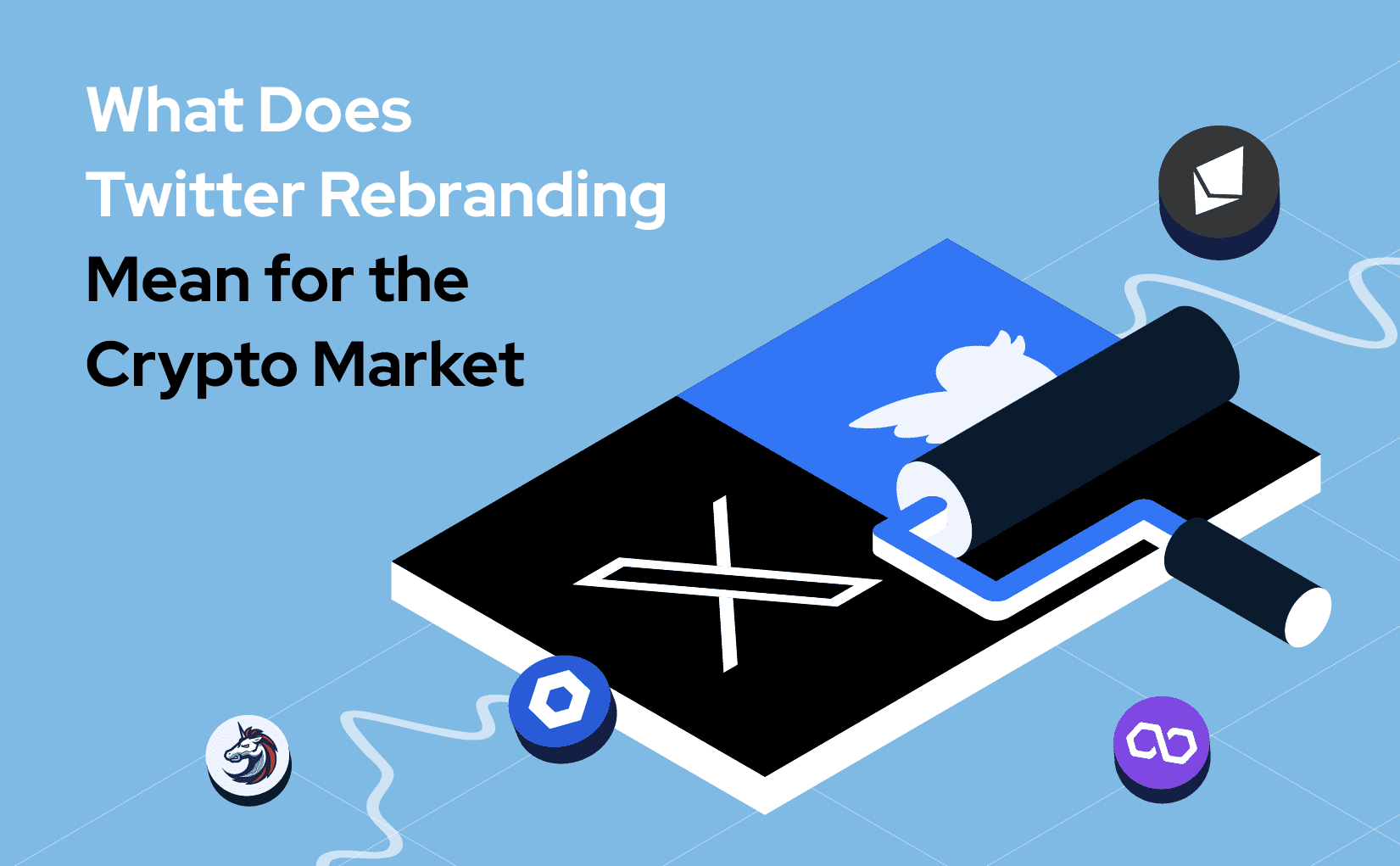 What Does Twitter Rebranding Mean for the Crypto Market