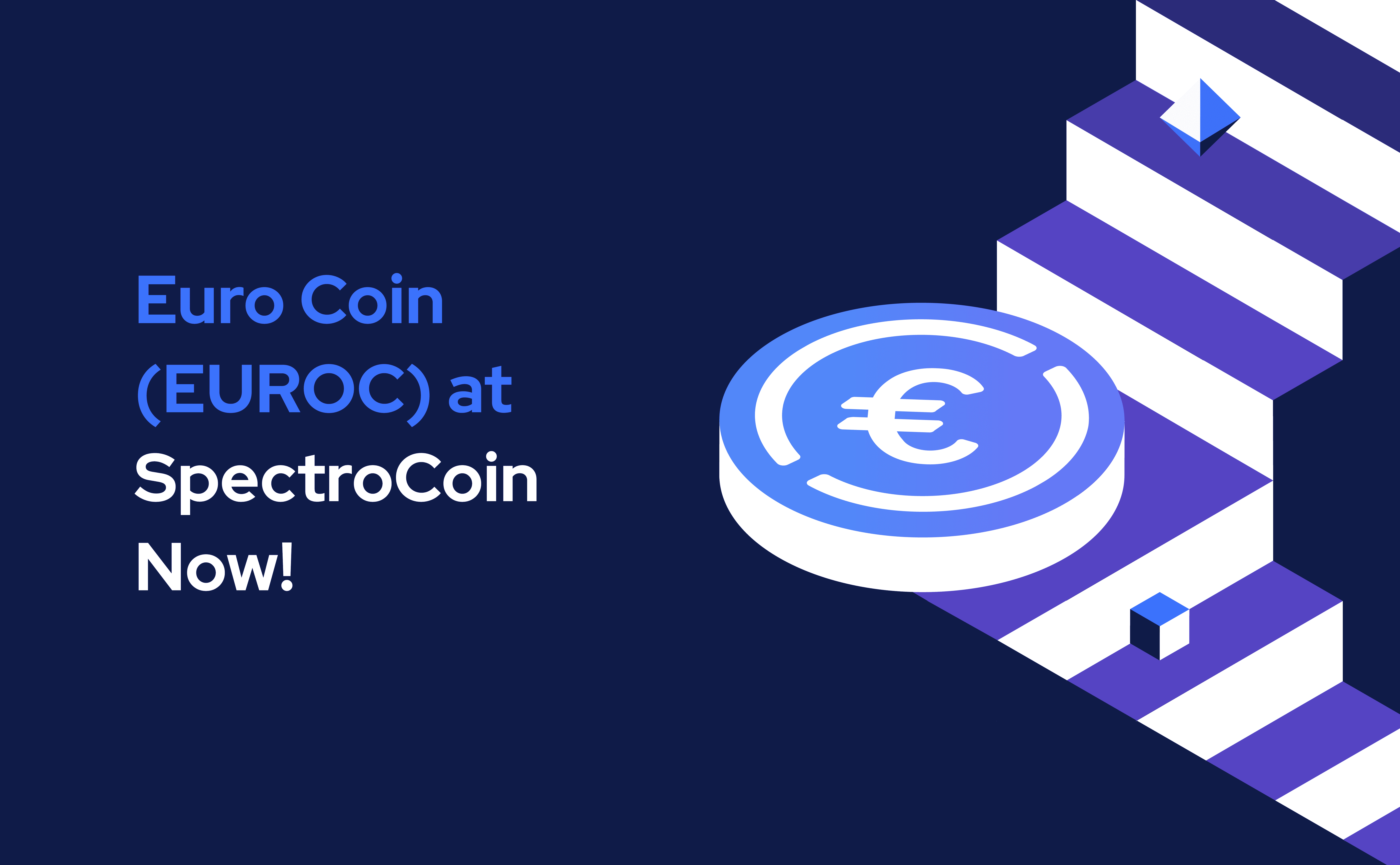 Withdraw, Trade and Spend Euro Coin with SpectroCoin