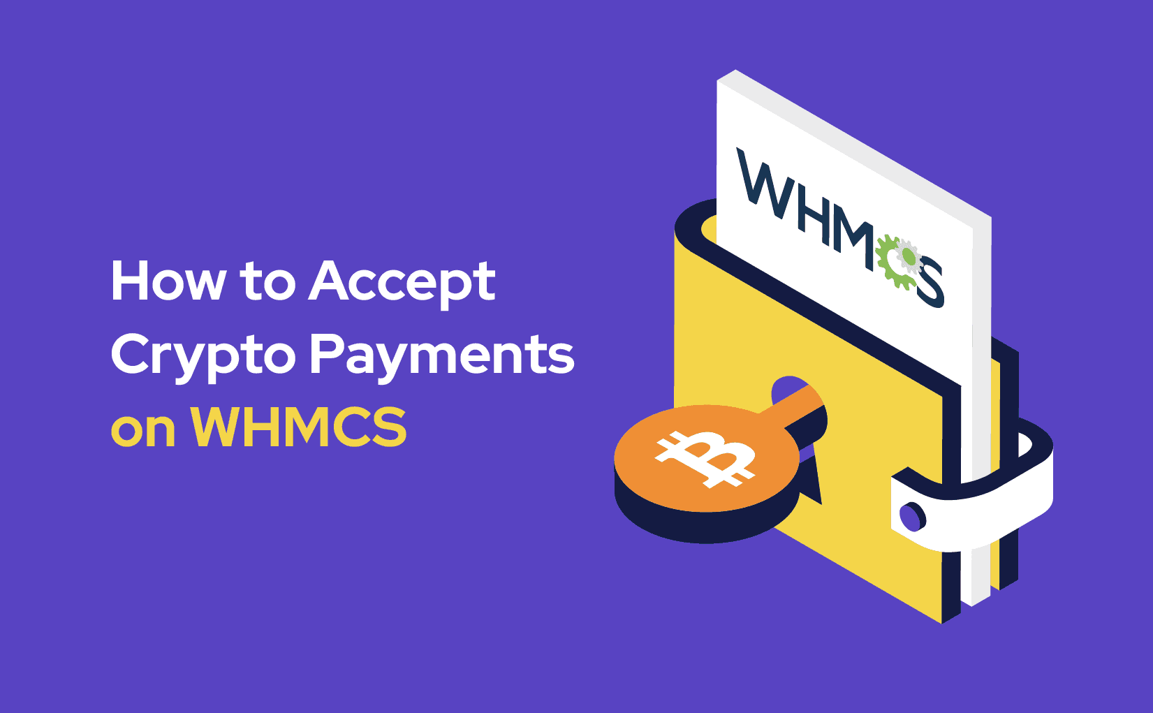 How to Accept Crypto Payments on WHMCS