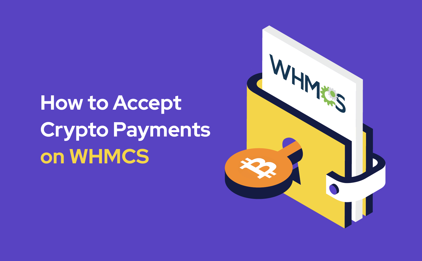 How To Accept Crypto Payments On WHMCS | Complete Guide | SpectroCoin