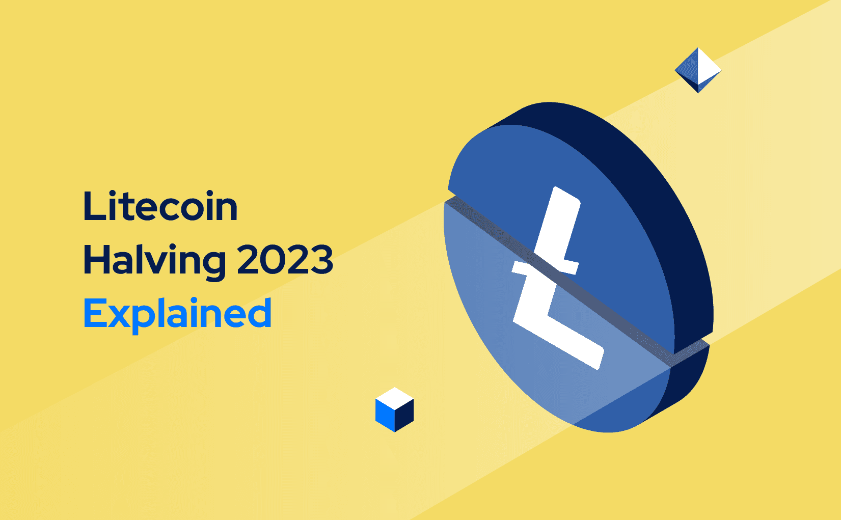 Litecoin Halving 2023 Explained