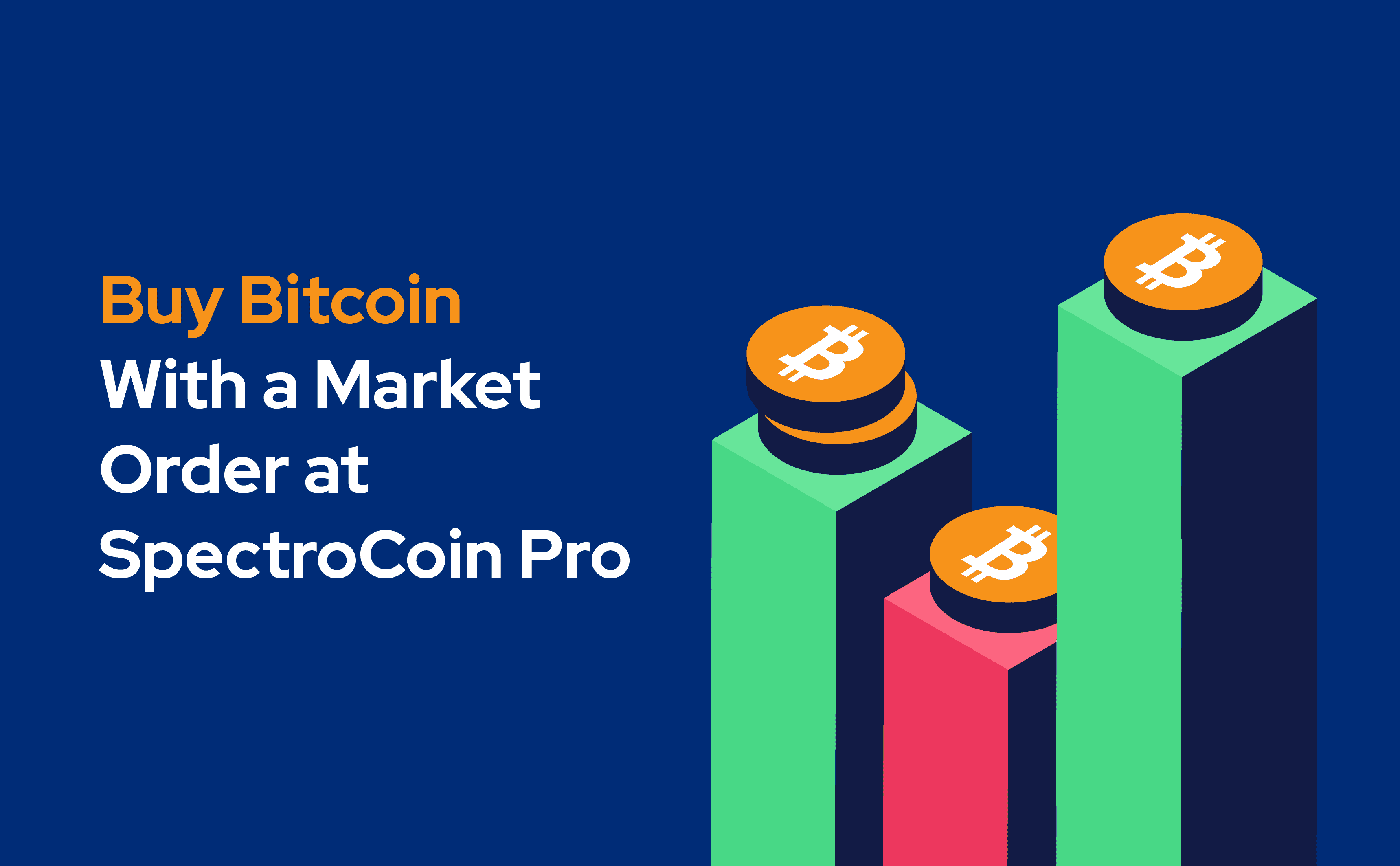 Bij SpectroCoin Pro kunt u Bitcoin kopen met een marktorder.